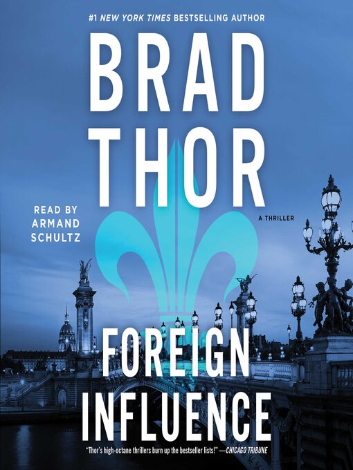 Title details for Foreign Influence by Brad Thor - Wait list